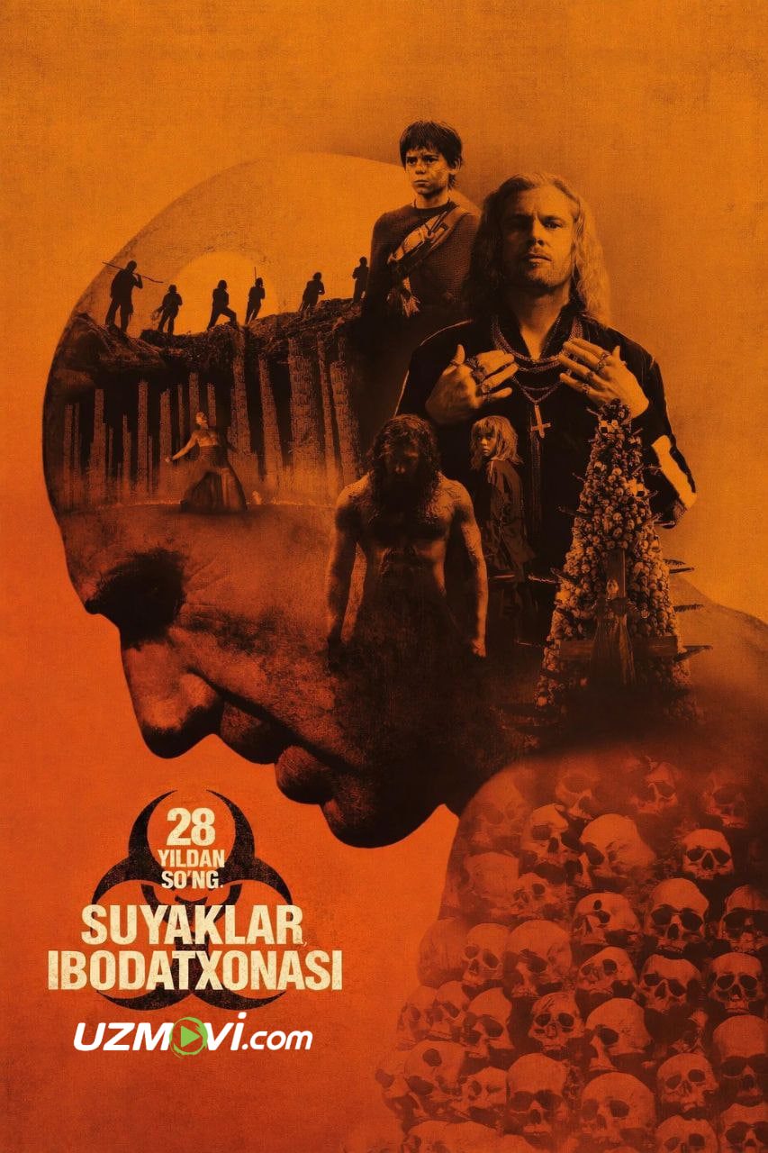 28 yildan so'ng 2: Suyaklar ibodatxonasi (zombi premyera, o'zbek tilida, Uzbek)
